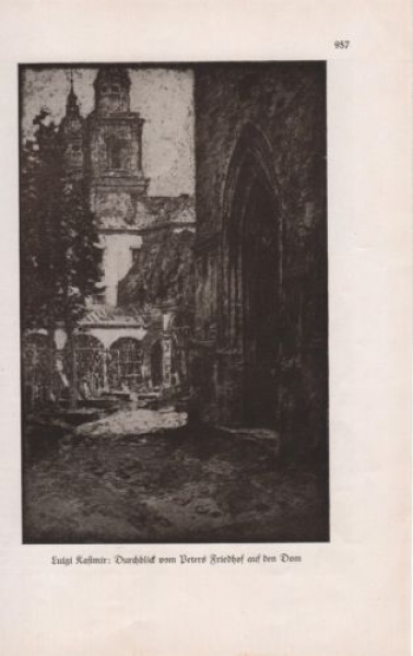 1927 - Luigi Kasimir: Durchblick vom Peters Friedhof auf den Dom, alter Druck